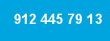 912 445 79 13